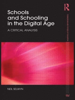 Schools and Schooling in the Digital Age