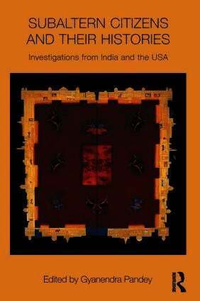 Subaltern Citizens and their Histories