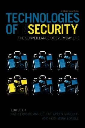 Technologies of InSecurity