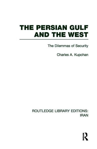 Persian Gulf and the West (RLE Iran D)