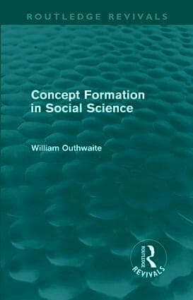 Concept Formation in Social Science (Routledge Revivals)