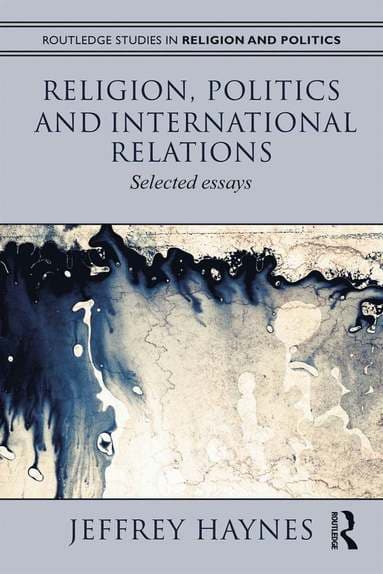 Religion, Politics and International Relations