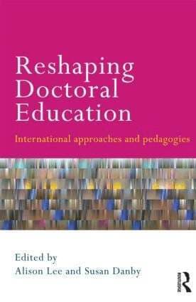 Reshaping Doctoral Education