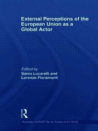 External Perceptions of the European Union as a Global Actor