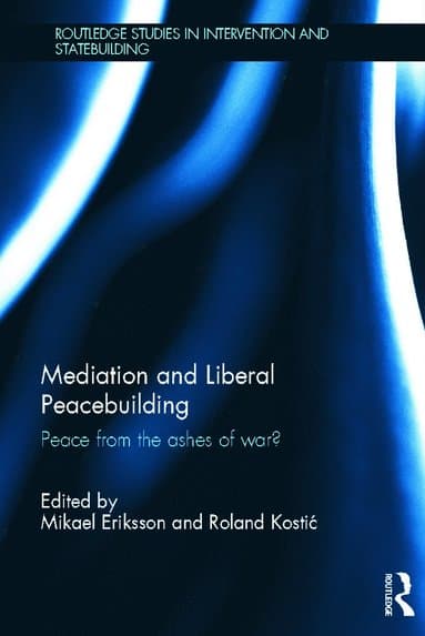 Mediation and Liberal Peacebuilding