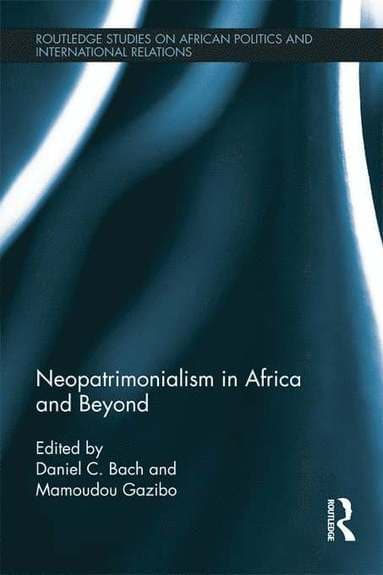 Neopatrimonialism in Africa and Beyond