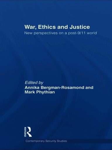 War, Ethics and Justice