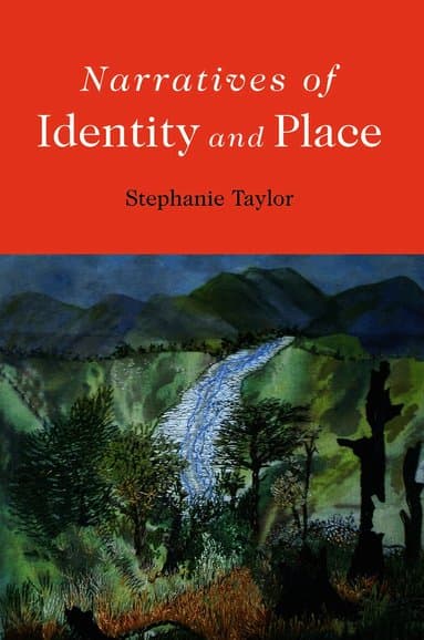 Narratives of Identity and Place