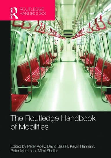 Routledge Handbook of Mobilities