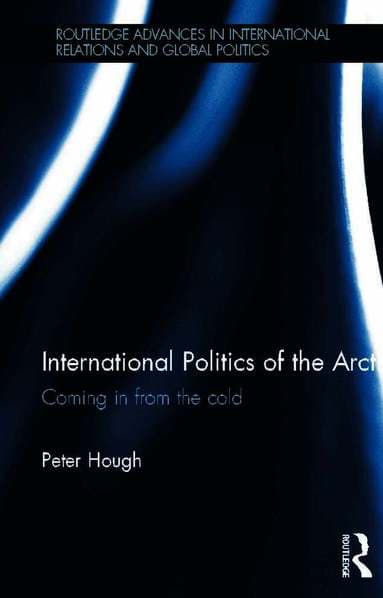 International Politics of the Arctic
