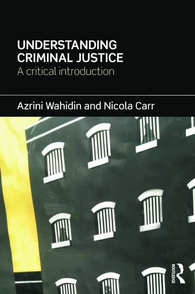 Understanding Criminal Justice