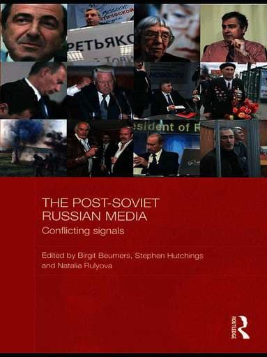 Post-Soviet Russian Media