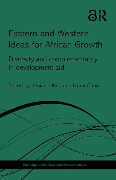 Eastern and Western Ideas for African Growth