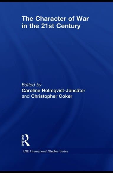 Character of War in the 21st Century