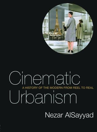 Cinematic Urbanism