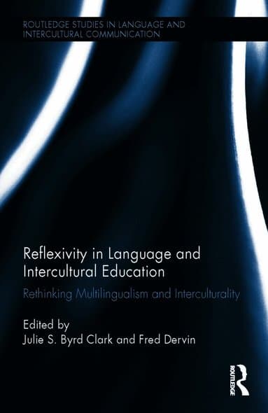 Reflexivity in Language and Intercultural Education