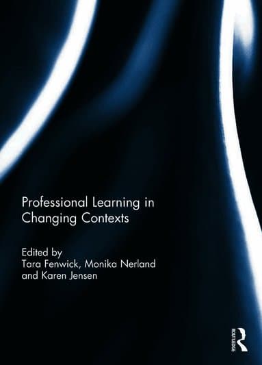 Professional Learning in Changing Contexts