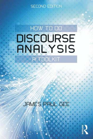 How to do Discourse Analysis