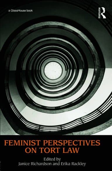 Feminist Perspectives on Tort Law