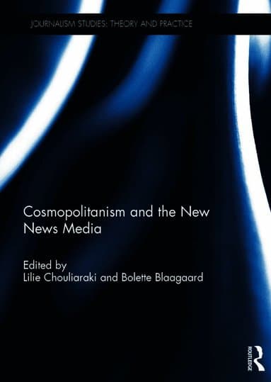 Cosmopolitanism and the New News Media