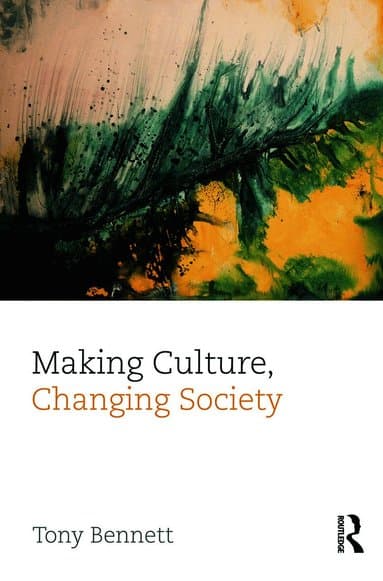 Making Culture, Changing Society