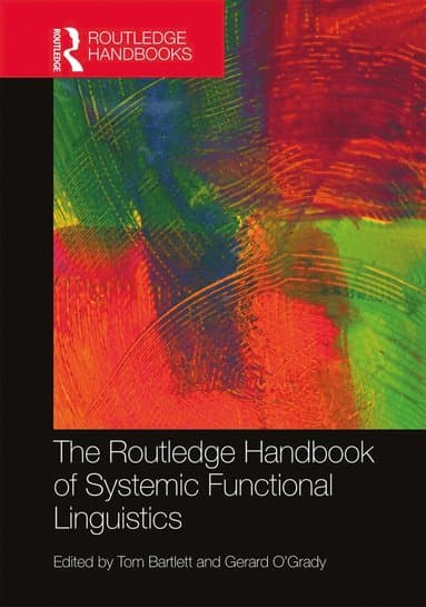 Routledge Handbook of Systemic Functional Linguistics