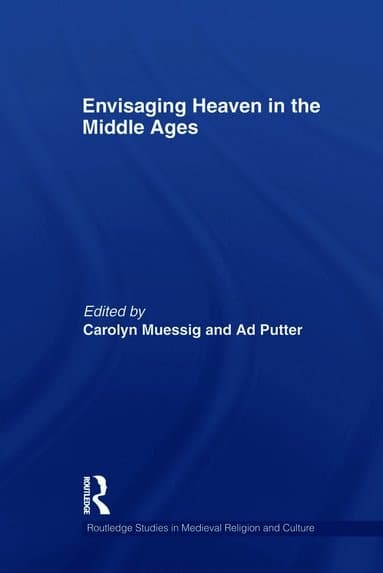 Envisaging Heaven in the Middle Ages