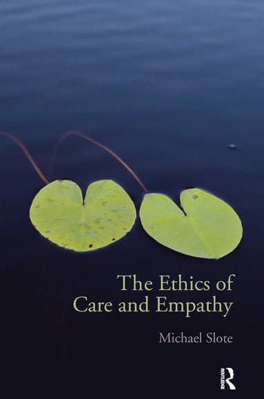 Ethics of Care and Empathy