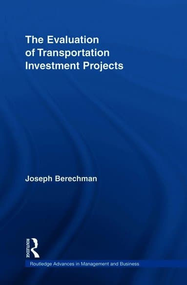 Evaluation of Transportation Investment Projects