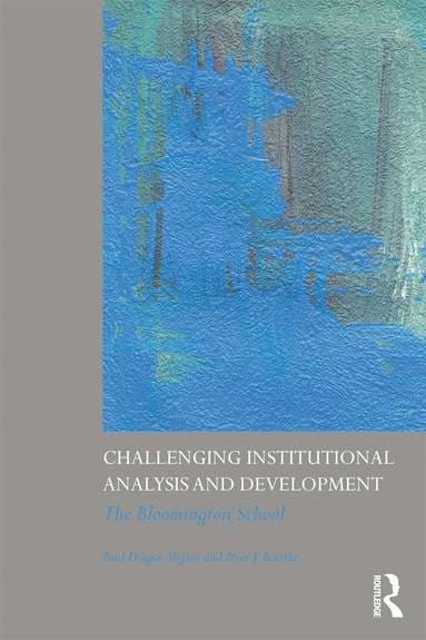 Challenging Institutional Analysis and Development
