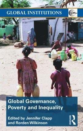 Global Governance, Poverty and Inequality