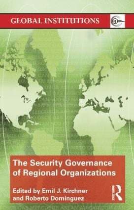 Security Governance of Regional Organizations