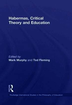 Habermas, Critical Theory and Education