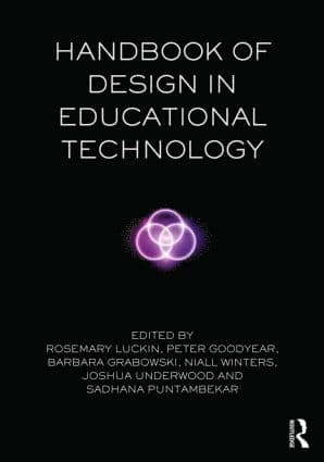 Handbook of Design in Educational Technology