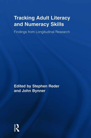 Tracking Adult Literacy and Numeracy Skills