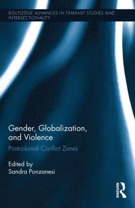 Gender, Globalization, and Violence