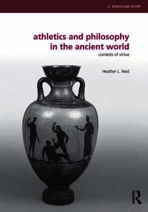 Athletics and Philosophy in the Ancient World