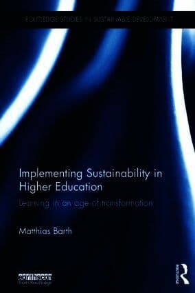 Implementing Sustainability in Higher Education