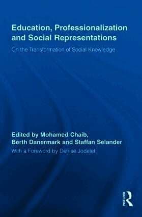 Education, Professionalization and Social Representations
