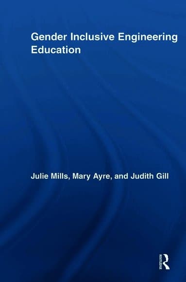 Gender Inclusive Engineering Education