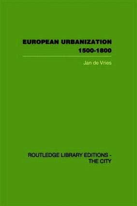 European Urbanization, 1500-1800