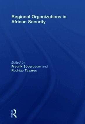 Regional Organizations in African Security