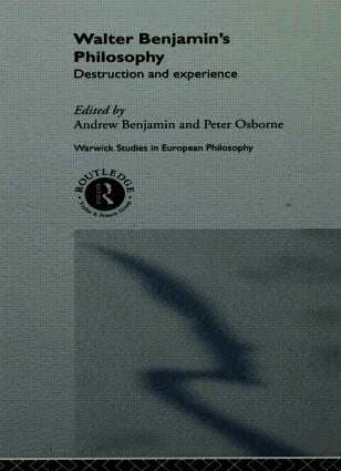 Walter Benjamin's Philosophy