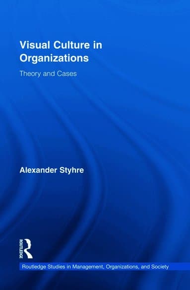 Visual Culture in Organizations