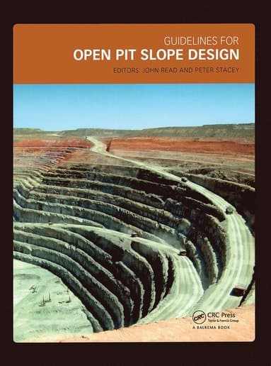 Guidelines for Open Pit Slope Design