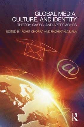 Global Media, Culture, and Identity