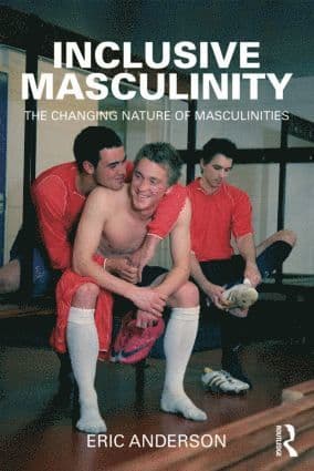 Inclusive Masculinity