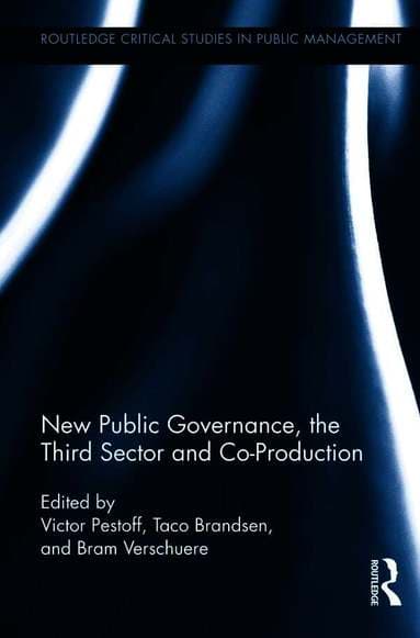 New Public Governance, the Third Sector, and Co-Production