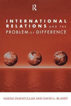 International Relations and the Problem of Difference