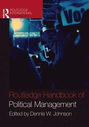 Routledge Handbook of Political Management